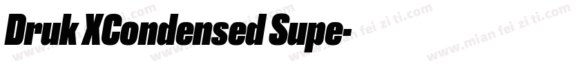 Druk XCondensed Supe字体转换